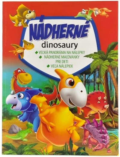 Nádherné dinosaury omaľovánka s nálepkamiJe čas sa hrať s dinosaurami. Kniha plná nápadov