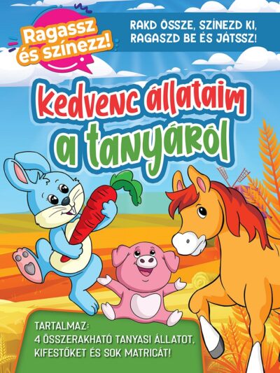 Kedvenc állataim a tanyákról matricákkal (Maďarská verzia)Szórakoztató matricás könyv a legkisebbeknek! Jó szórakozást