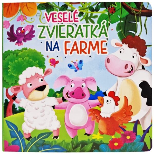 Veselé zvieratká na farmeDetská knižka plná veselých obrázkov a príbehov o zvieratkách z farmy. Počet strán: 12Väzba: leporeloJazyk: slovenský